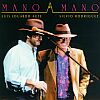 Mano a mano (1993)